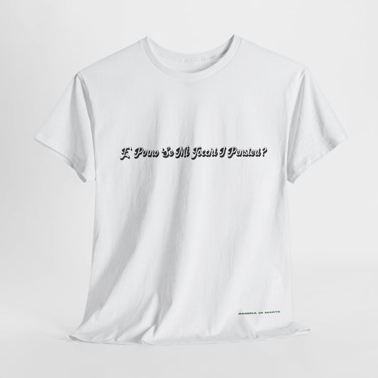 T-shirt unisex - Se mi tocchi i pensieri